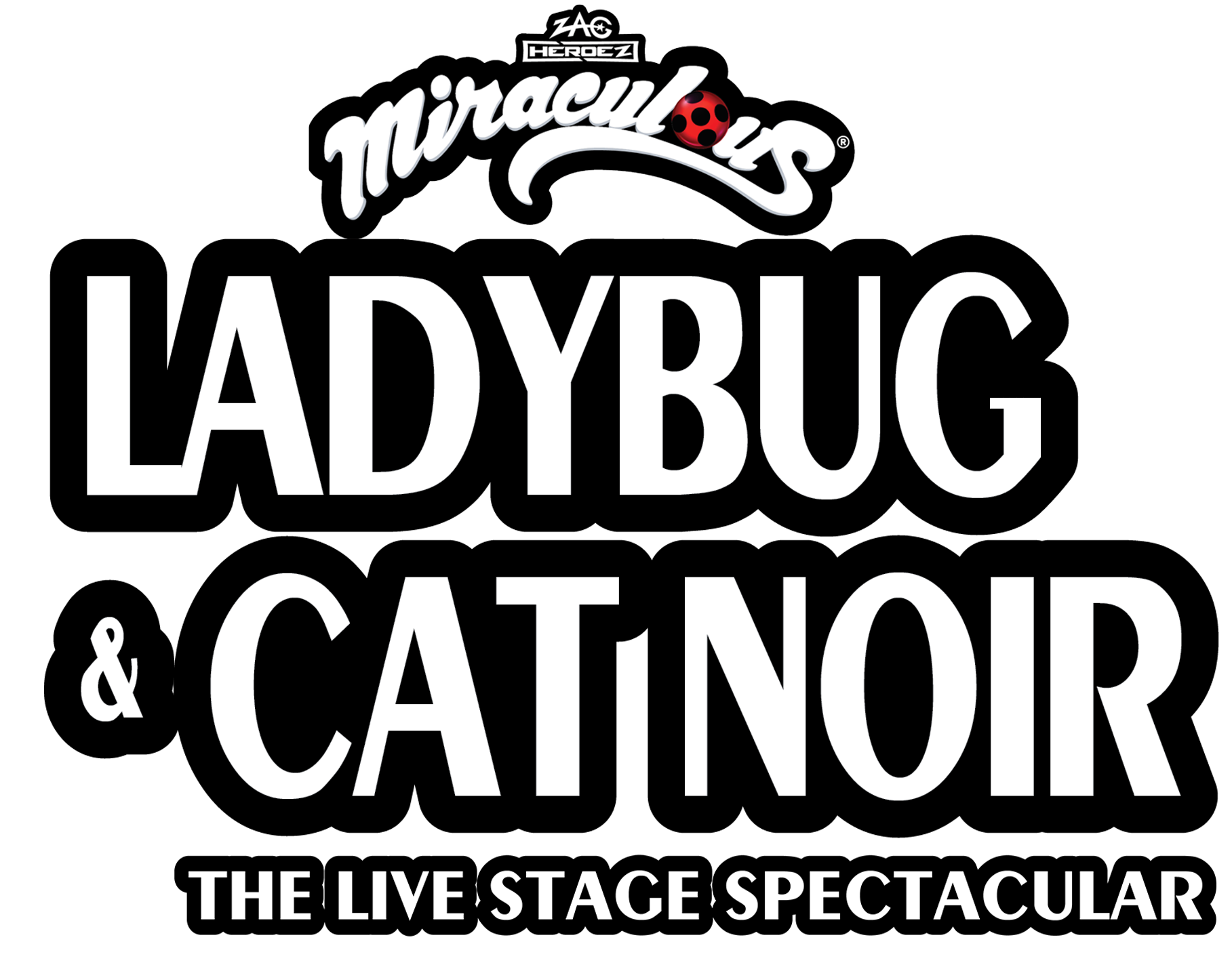 Miraculous: Ladybug & Cat Noir — The Live Stage Spectacular
